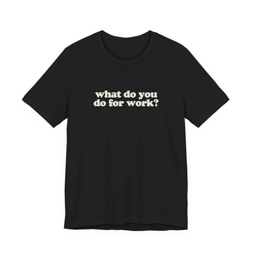 Personal Trainer Work T-Shirt
