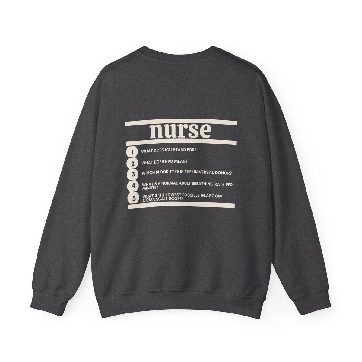 Nurse Work Crewneck