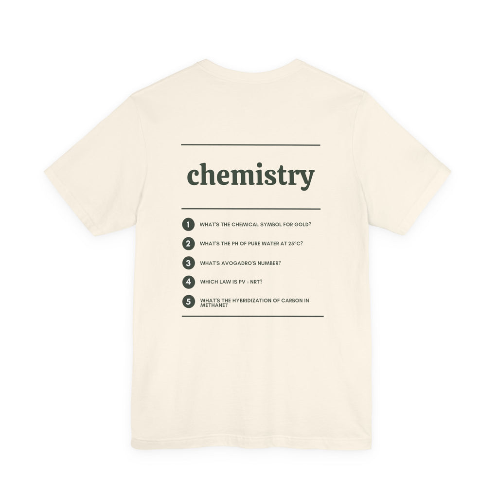 Back of the Voodies Chemistry major T-shirt in Natural, with five Chemistry questions printed in forest green