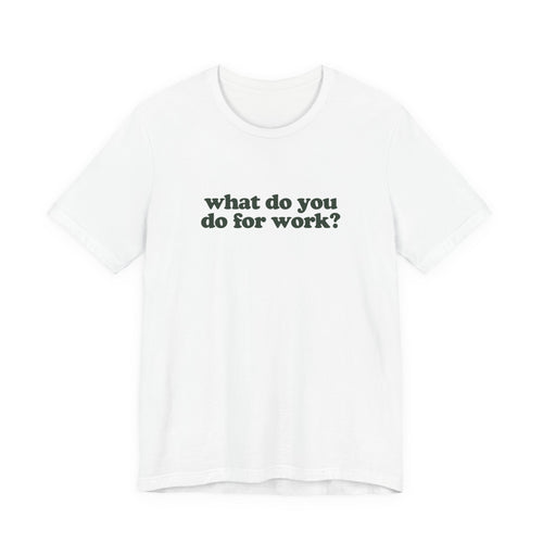 Accountant Work T-Shirt