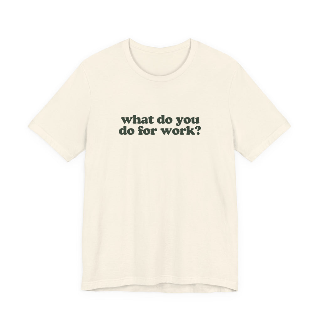 Content Creator Work T-Shirt