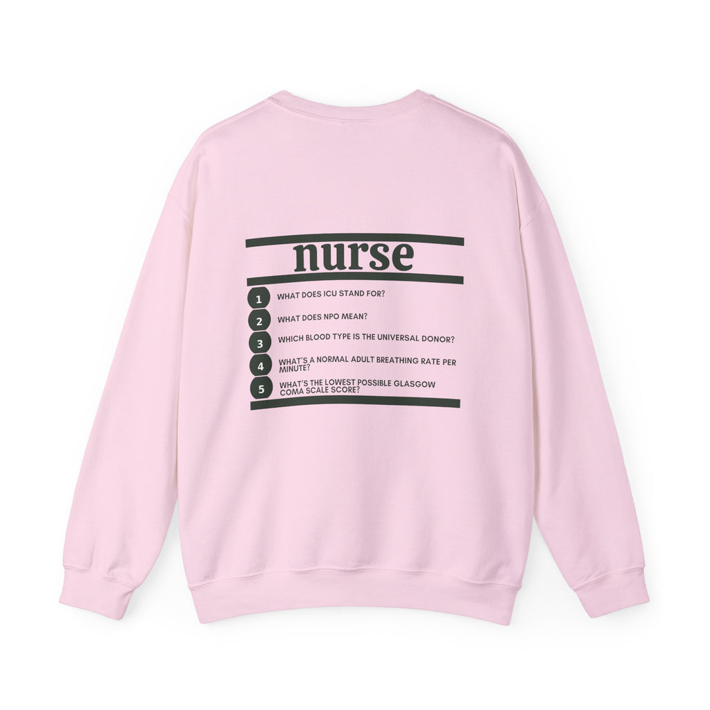 Nurse Work Crewneck