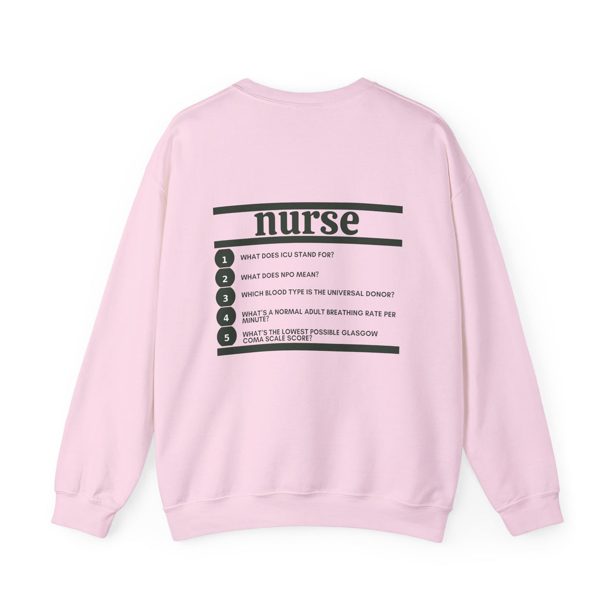 Nurse Work Crewneck
