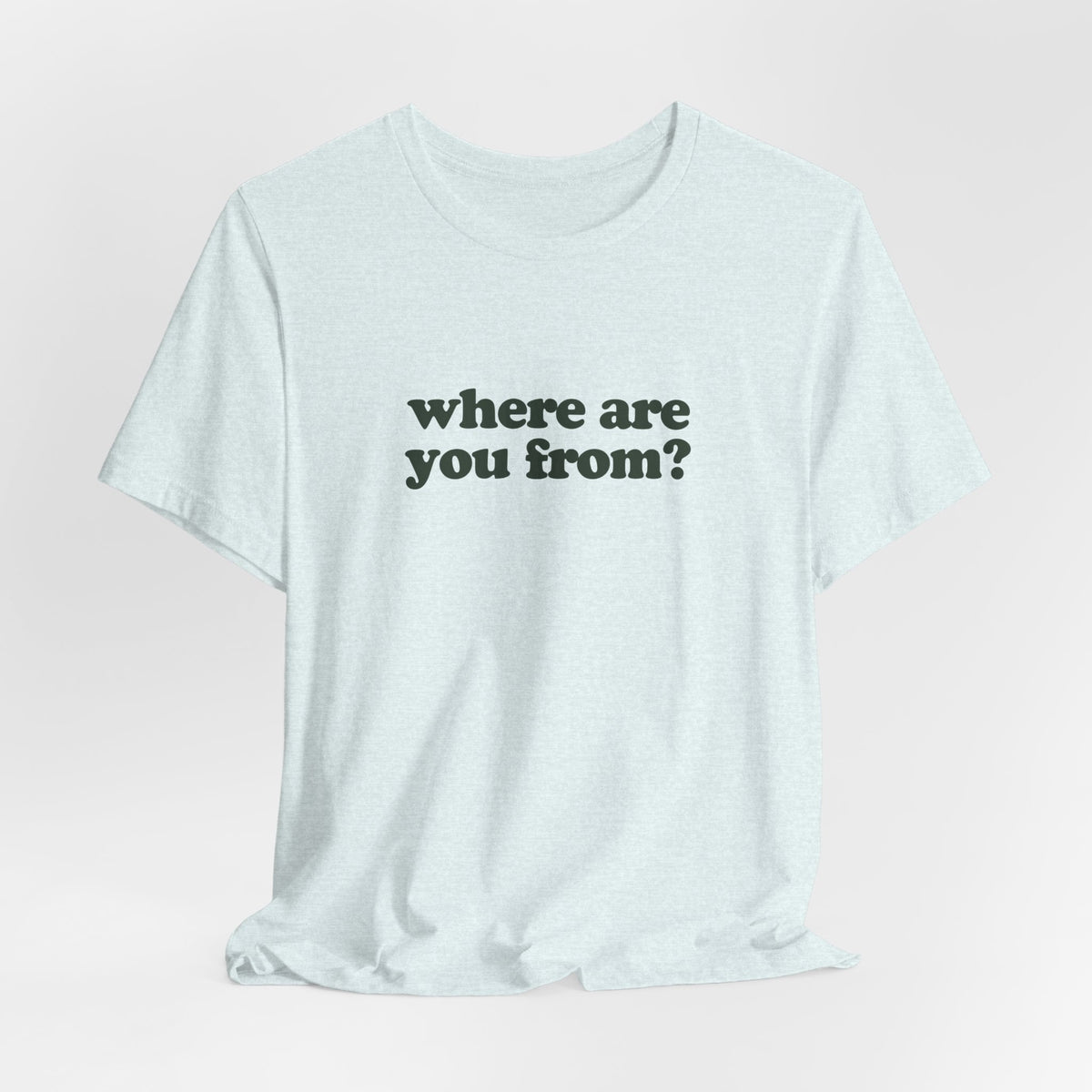 Boston Tee – Where Are You From?
