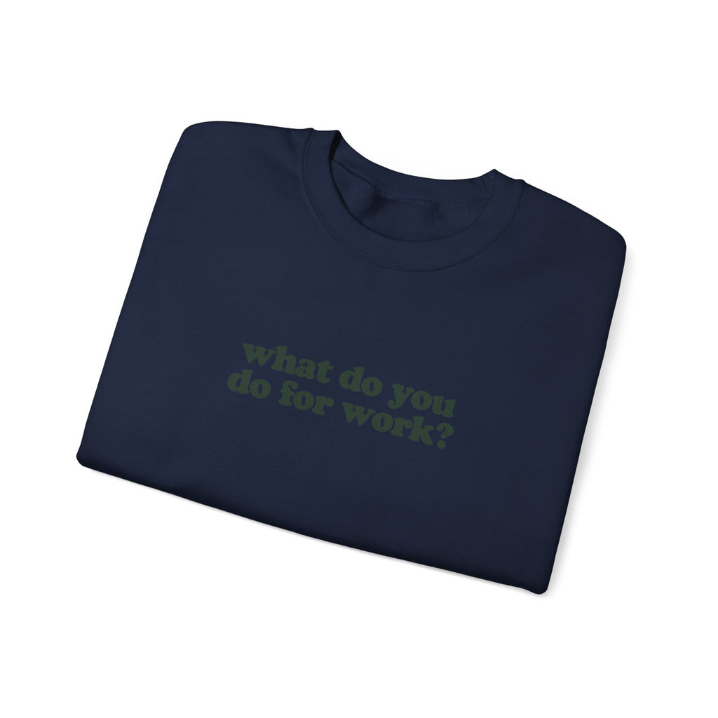 Software Engineer Work Crewneck