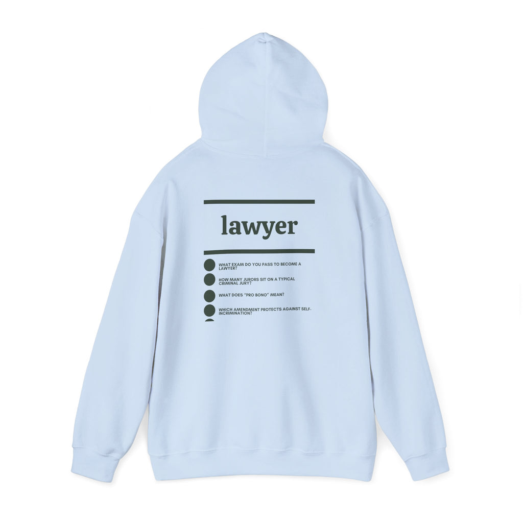 Lawyer Work Hoodie