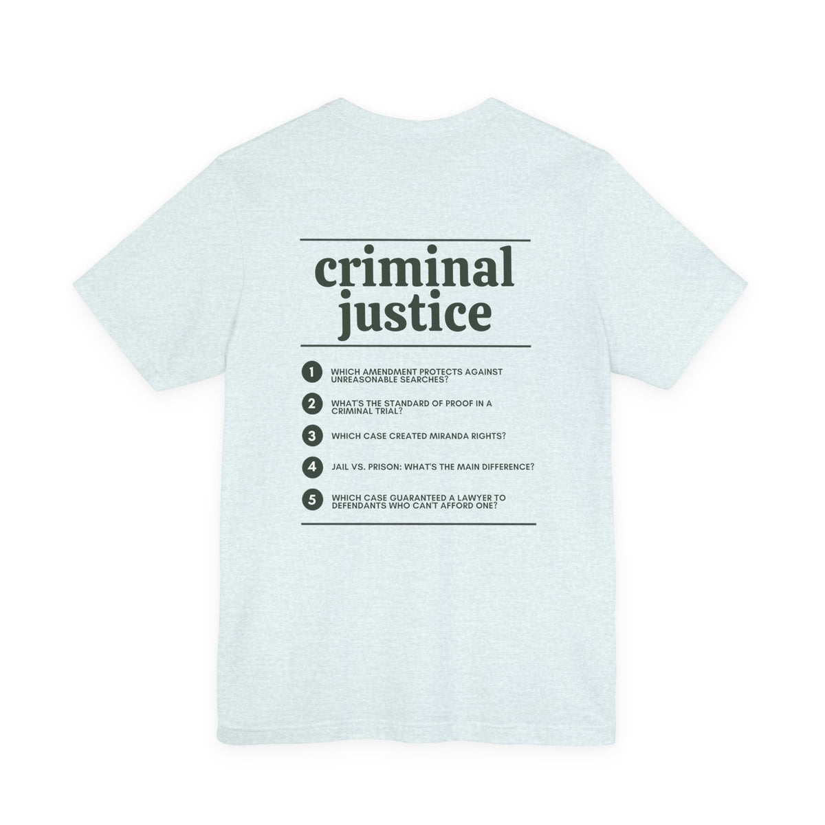 Criminal Justice Major T‑Shirt