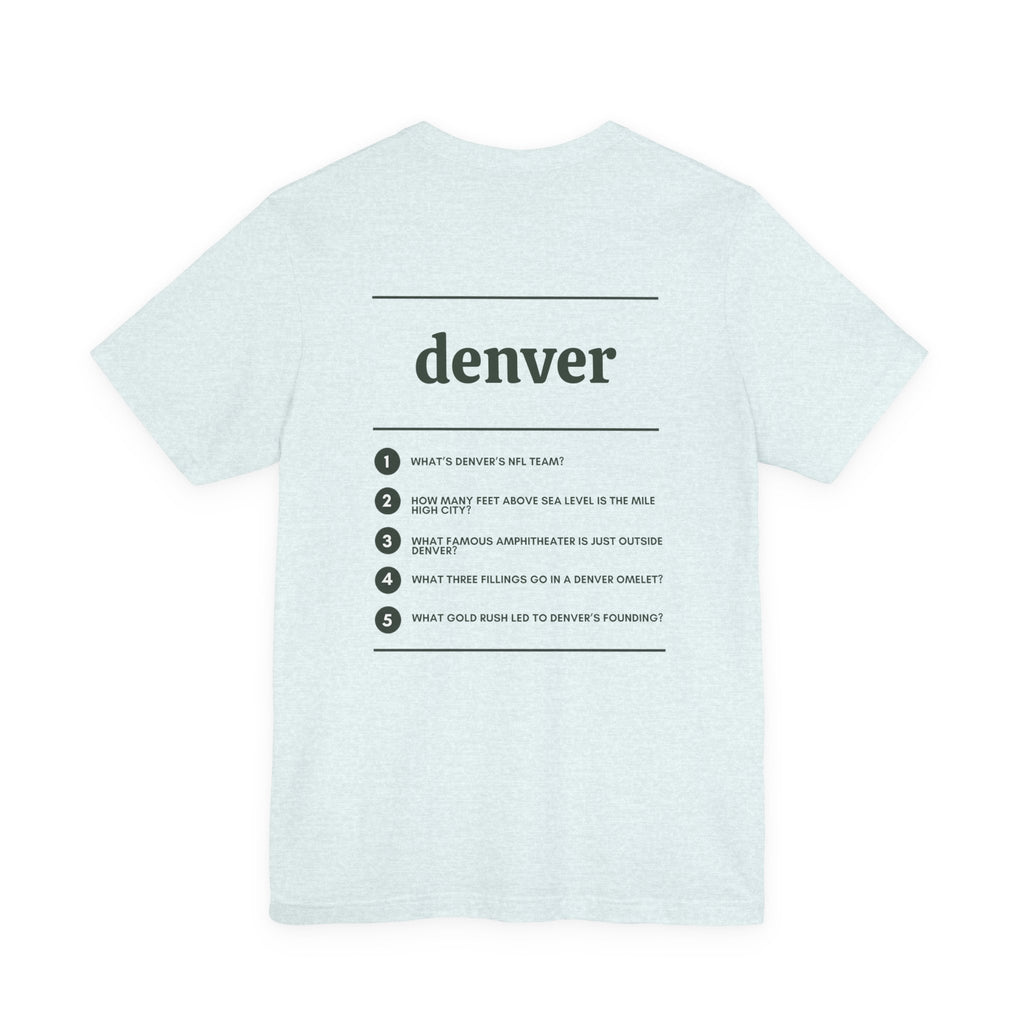 Denver Tee – Where Are You From?