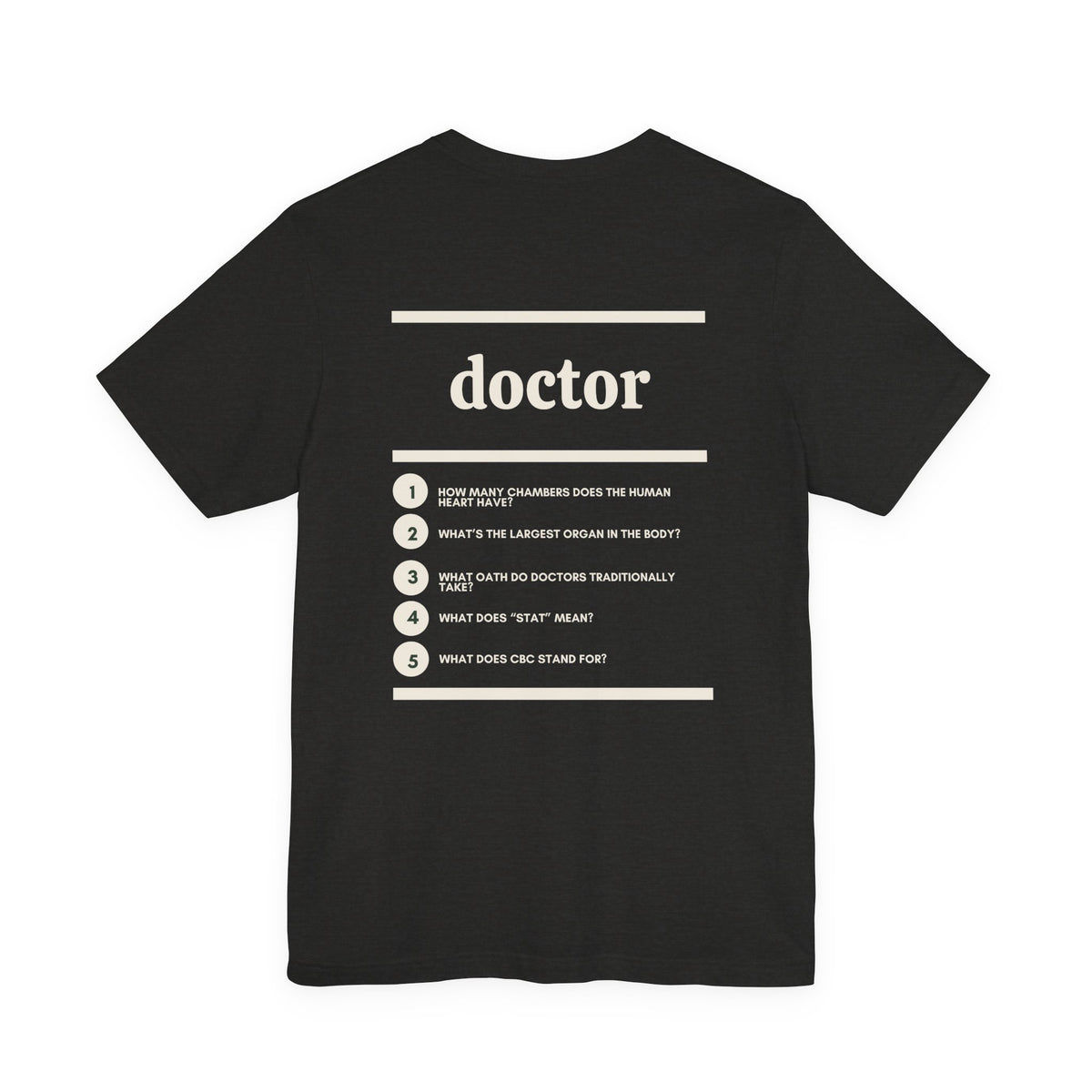 Doctor Work T-Shirt