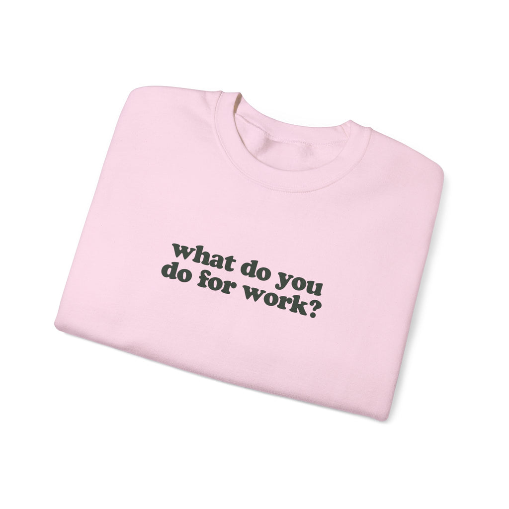 Nurse Work Crewneck