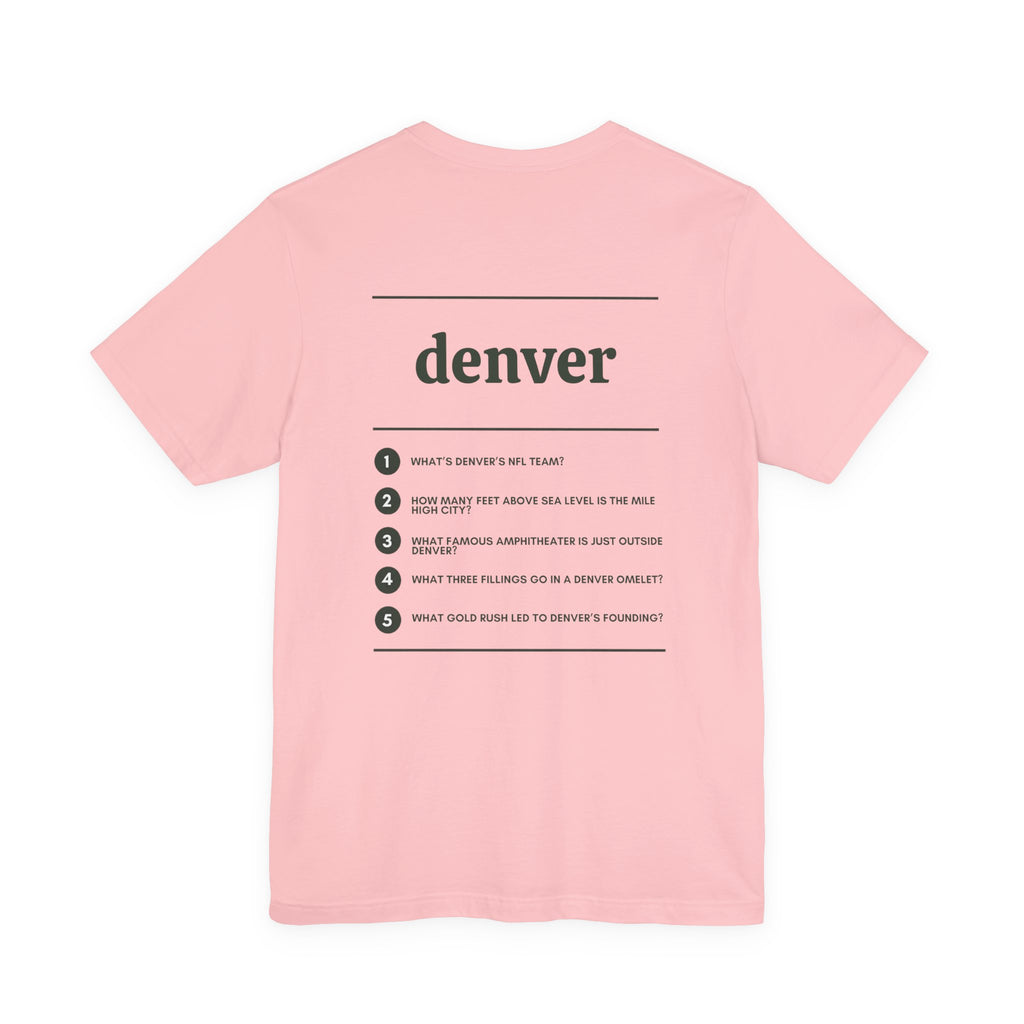 Denver Tee – Where Are You From?