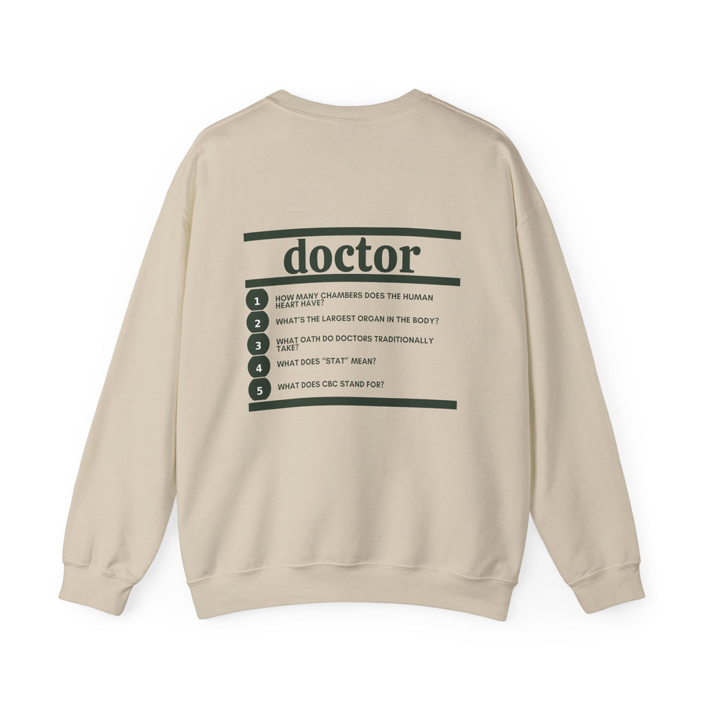 Doctor Work Crewneck