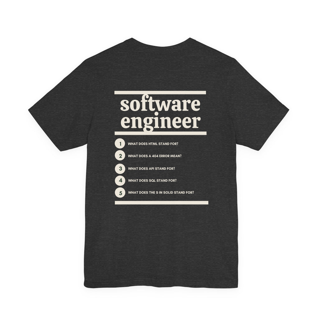 Software Engineer Work T-Shirt
