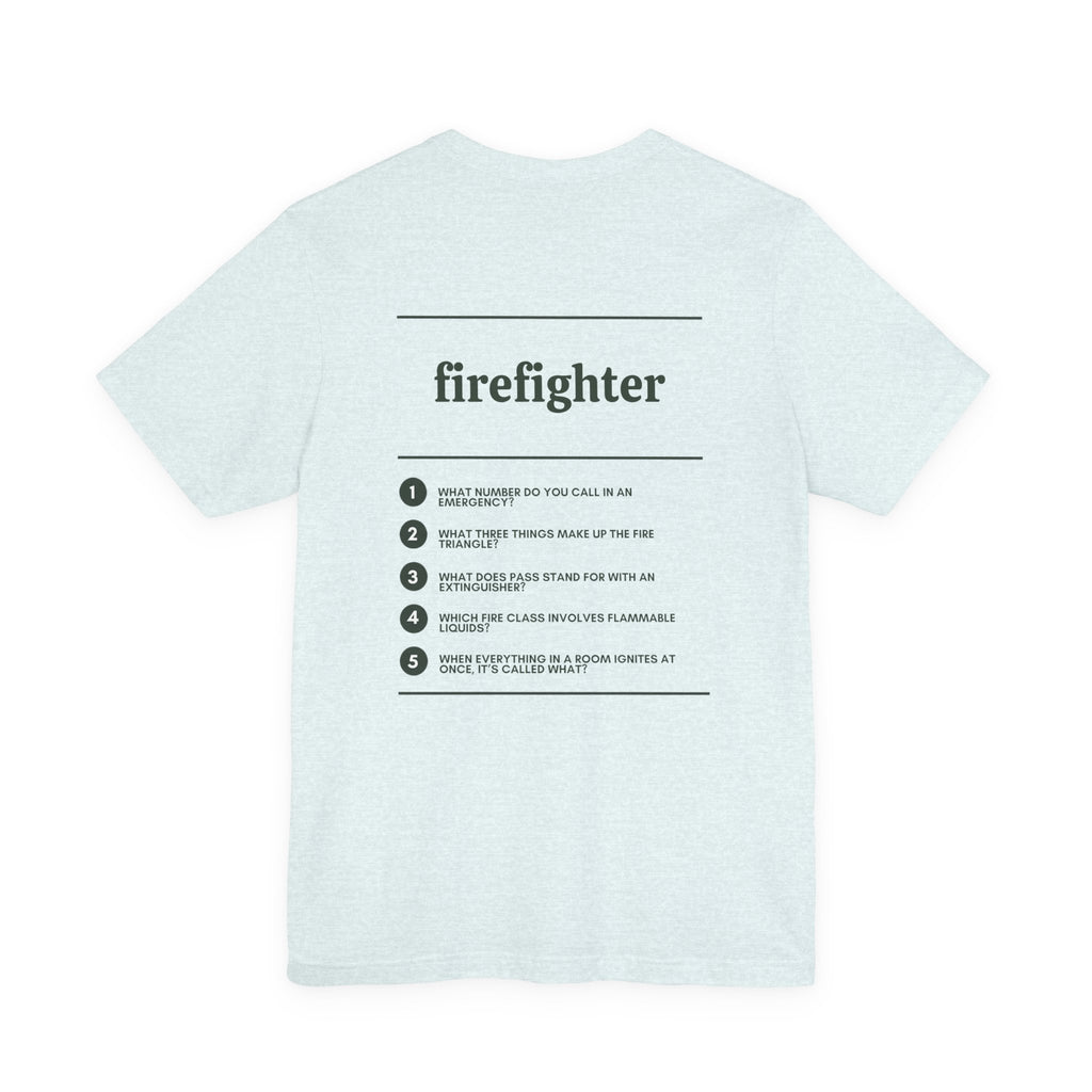 Firefighter Work T-Shirt