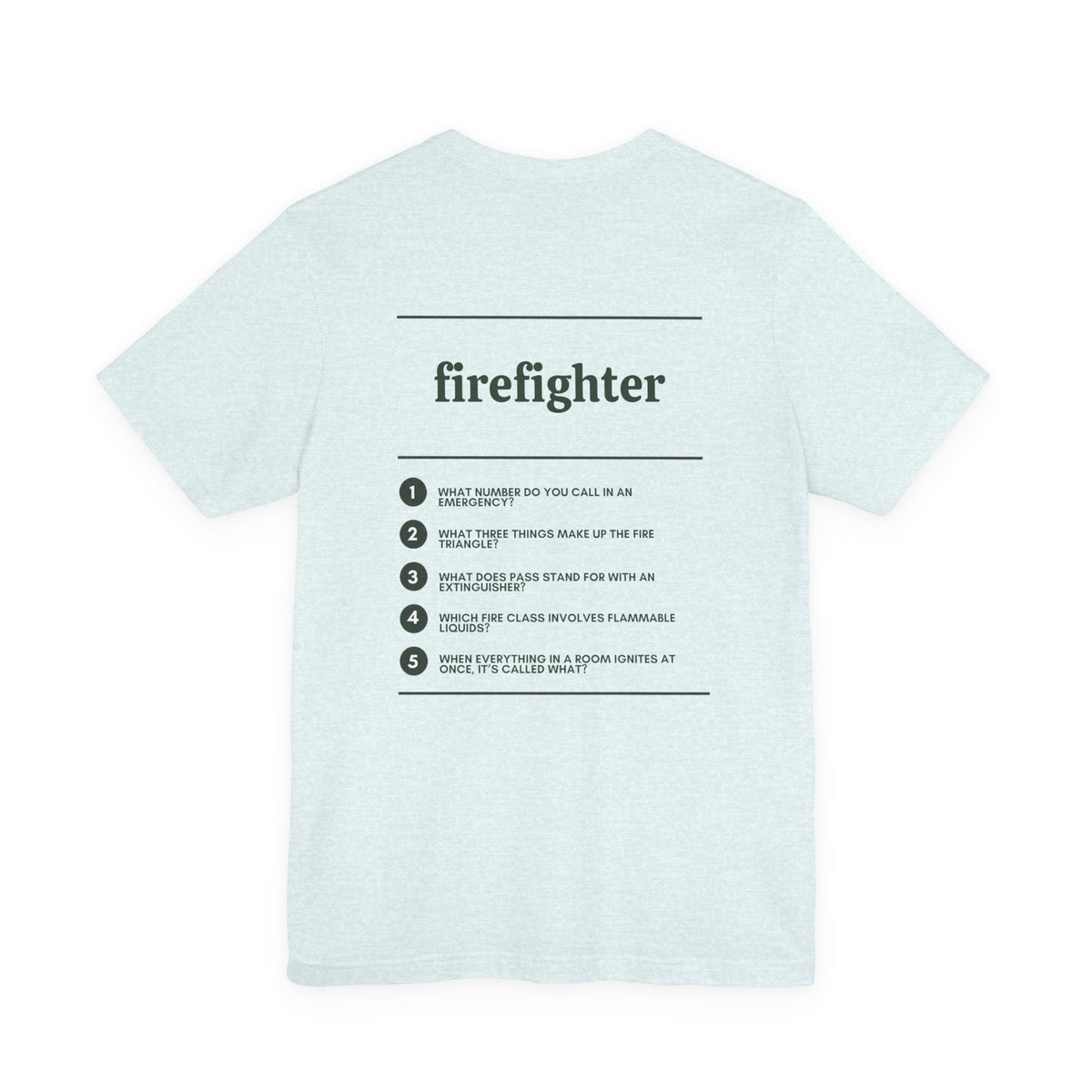 Firefighter Work T-Shirt