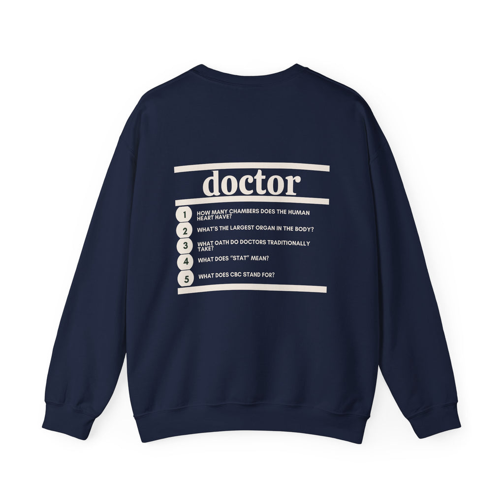 Doctor Work Crewneck