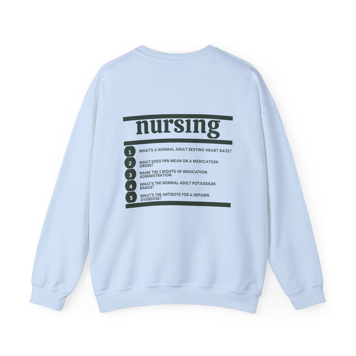 Nursing Major Crewneck