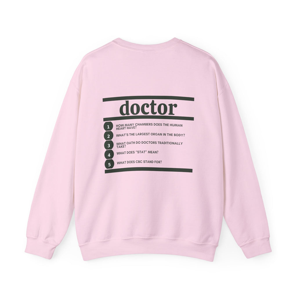 Doctor Work Crewneck