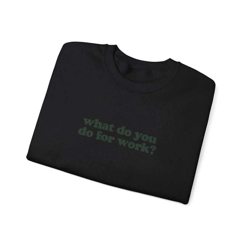 Nurse Work Crewneck