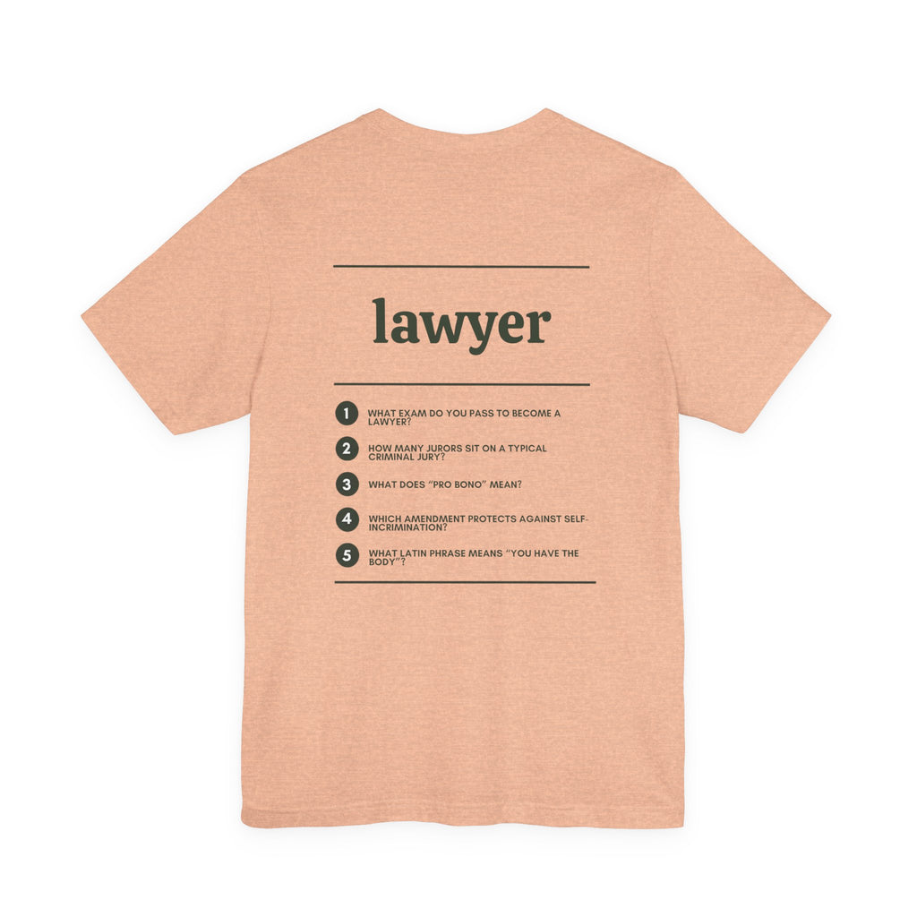 Lawyer Work T-Shirt