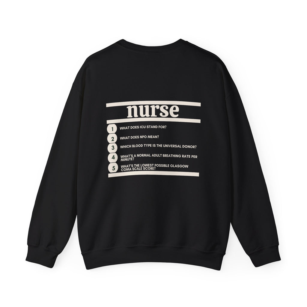 Nurse Work Crewneck