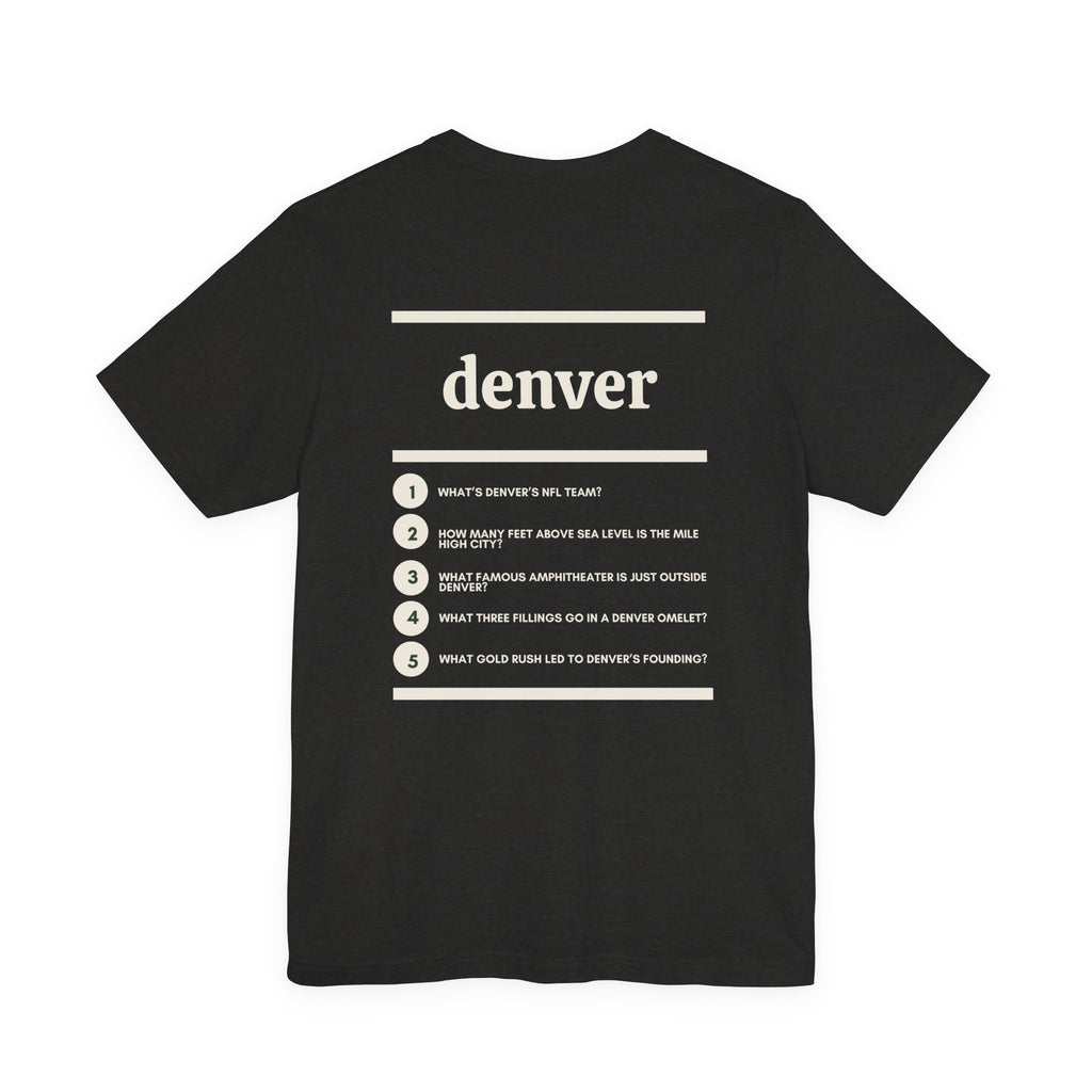 Denver Tee – Where Are You From?