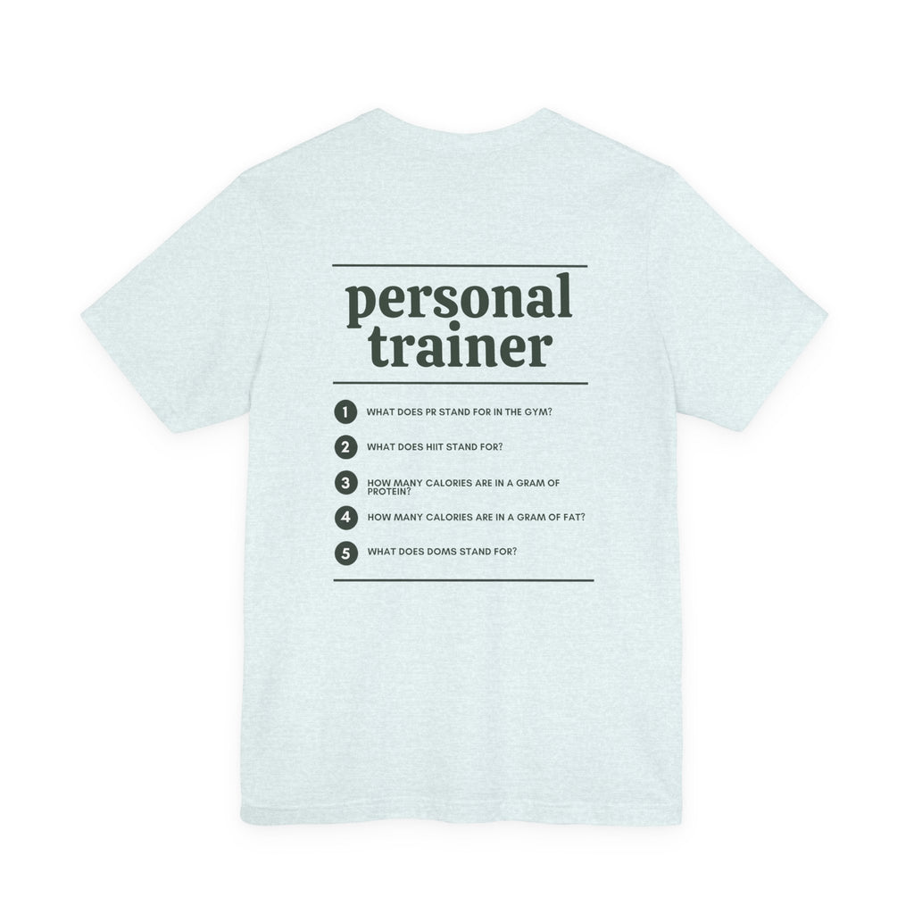Personal Trainer Work T-Shirt