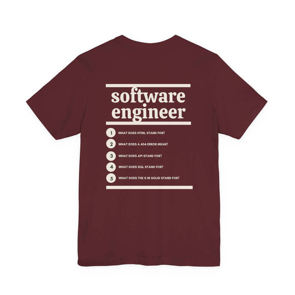 Software Engineer Work T-Shirt