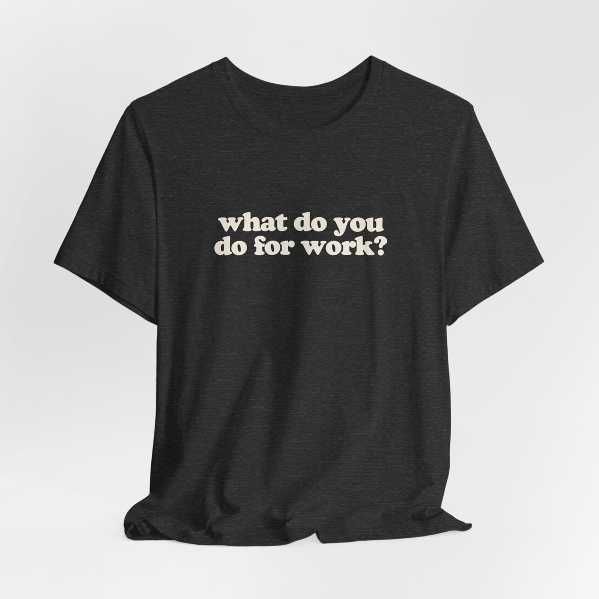 Investment Banker Work T-Shirt