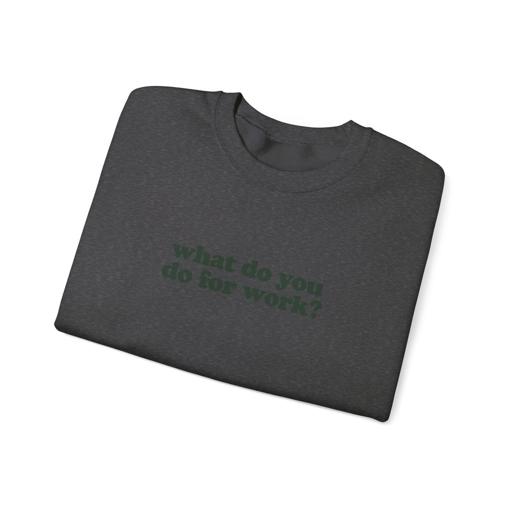 Software Engineer Work Crewneck