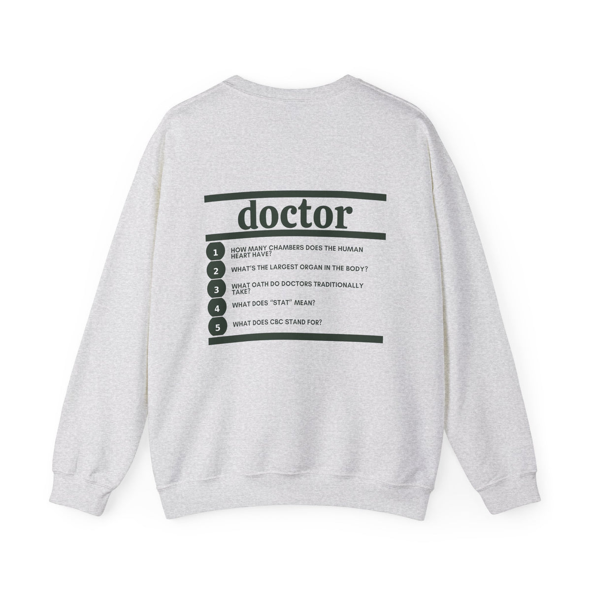 Doctor Work Crewneck