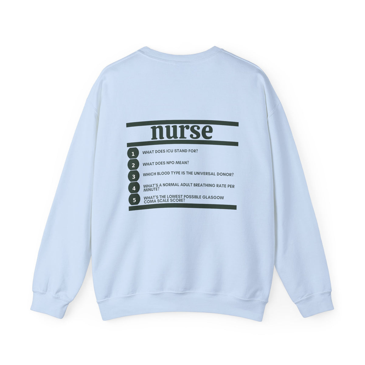 Nurse Work Crewneck