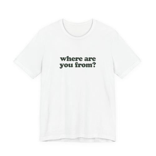 Boston Tee – Where Are You From?