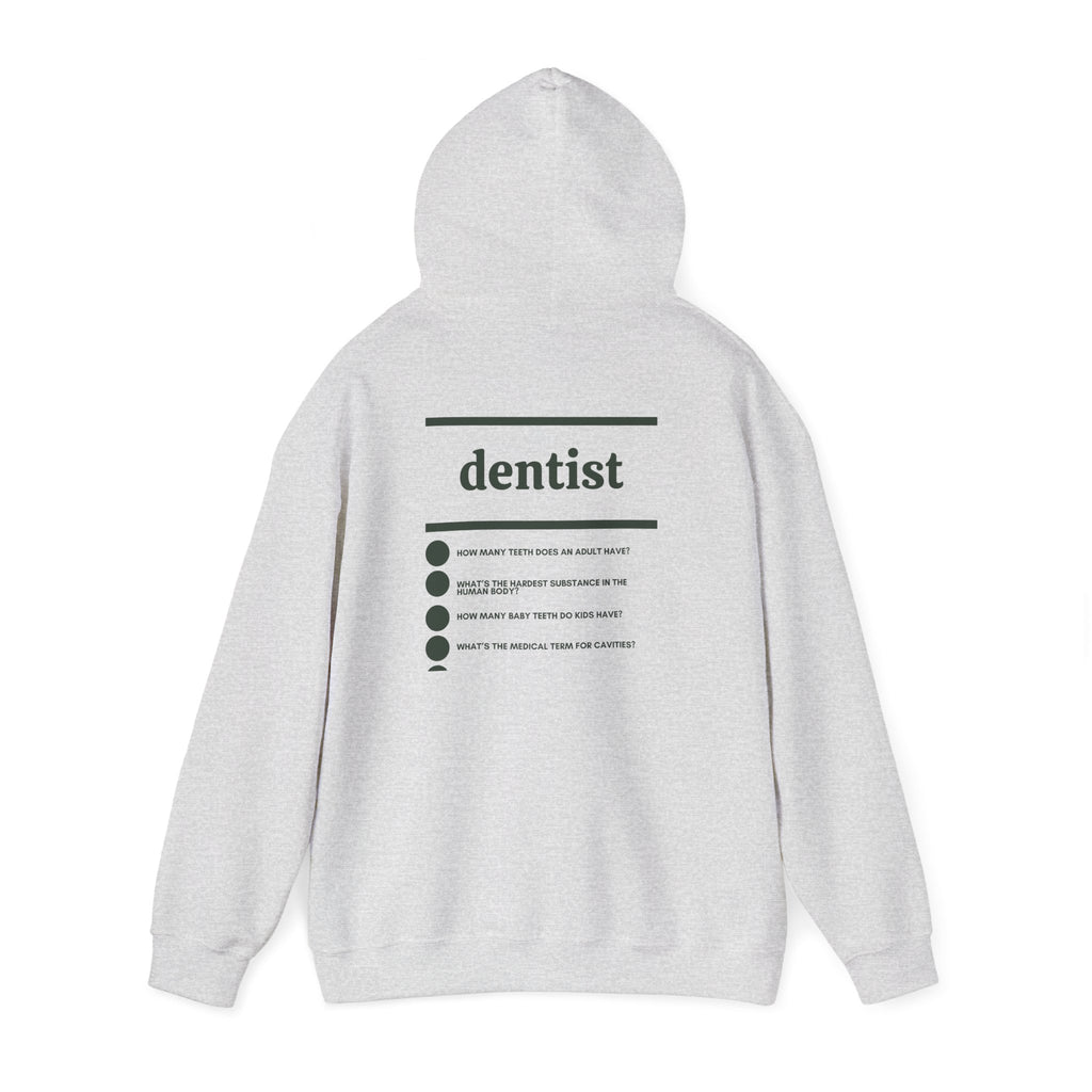 Dentist Work Hoodie