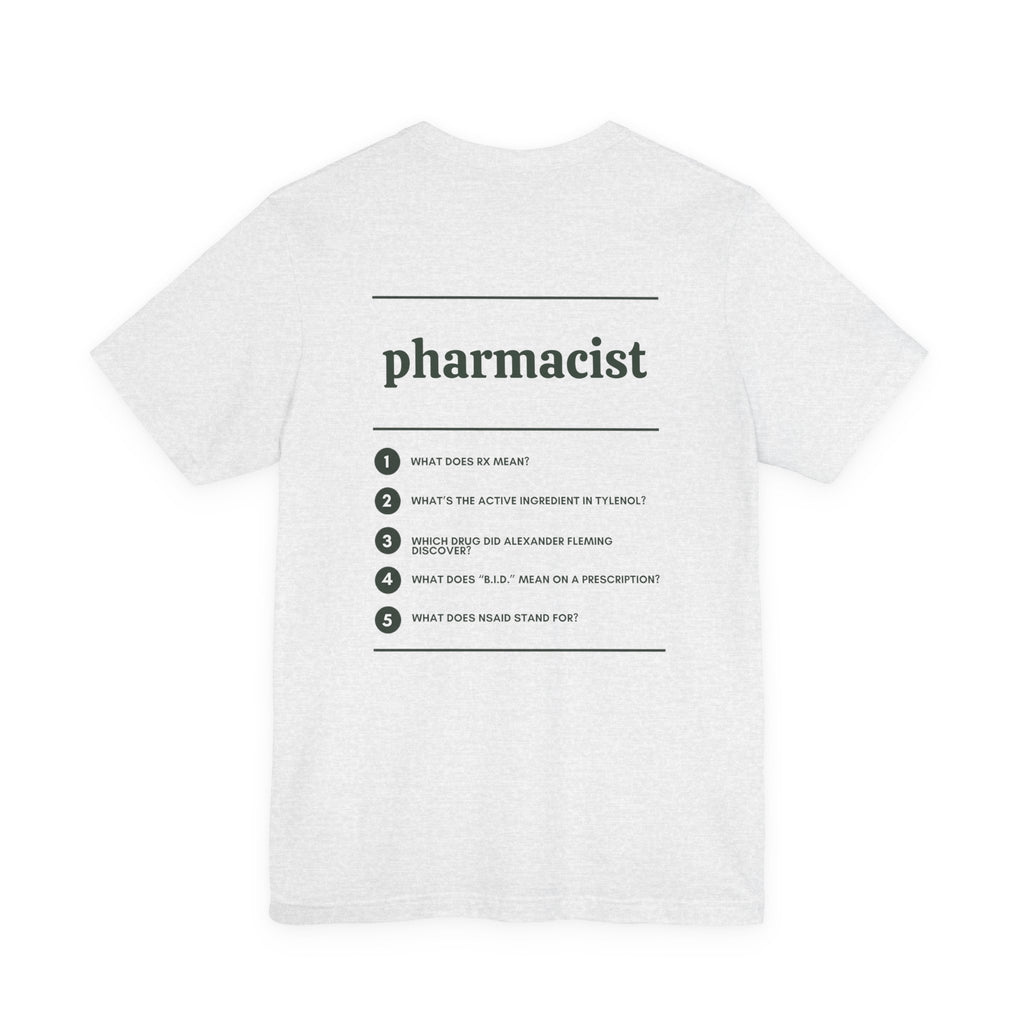 Pharmacist Work T-Shirt