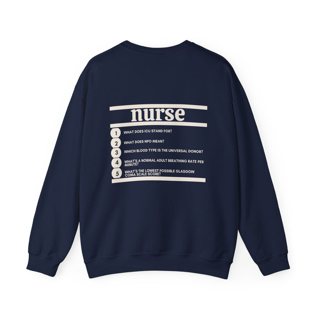 Nurse Work Crewneck