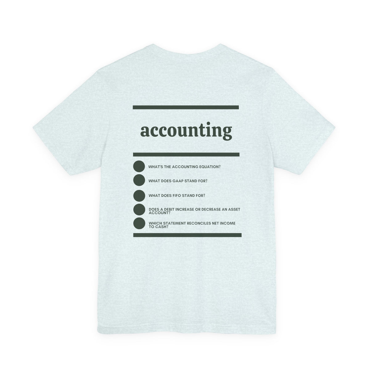 Accounting Major T‑Shirt