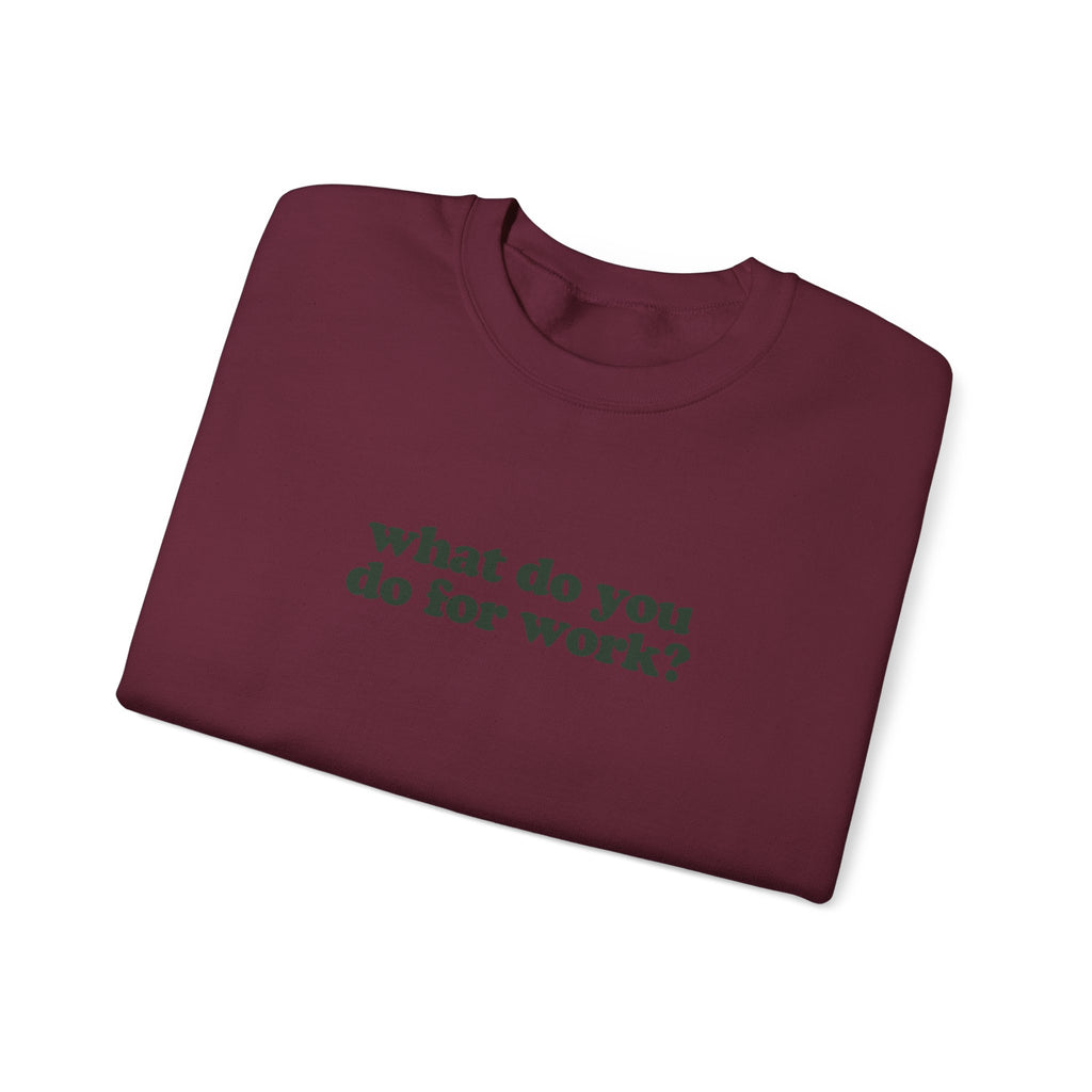 Nurse Work Crewneck